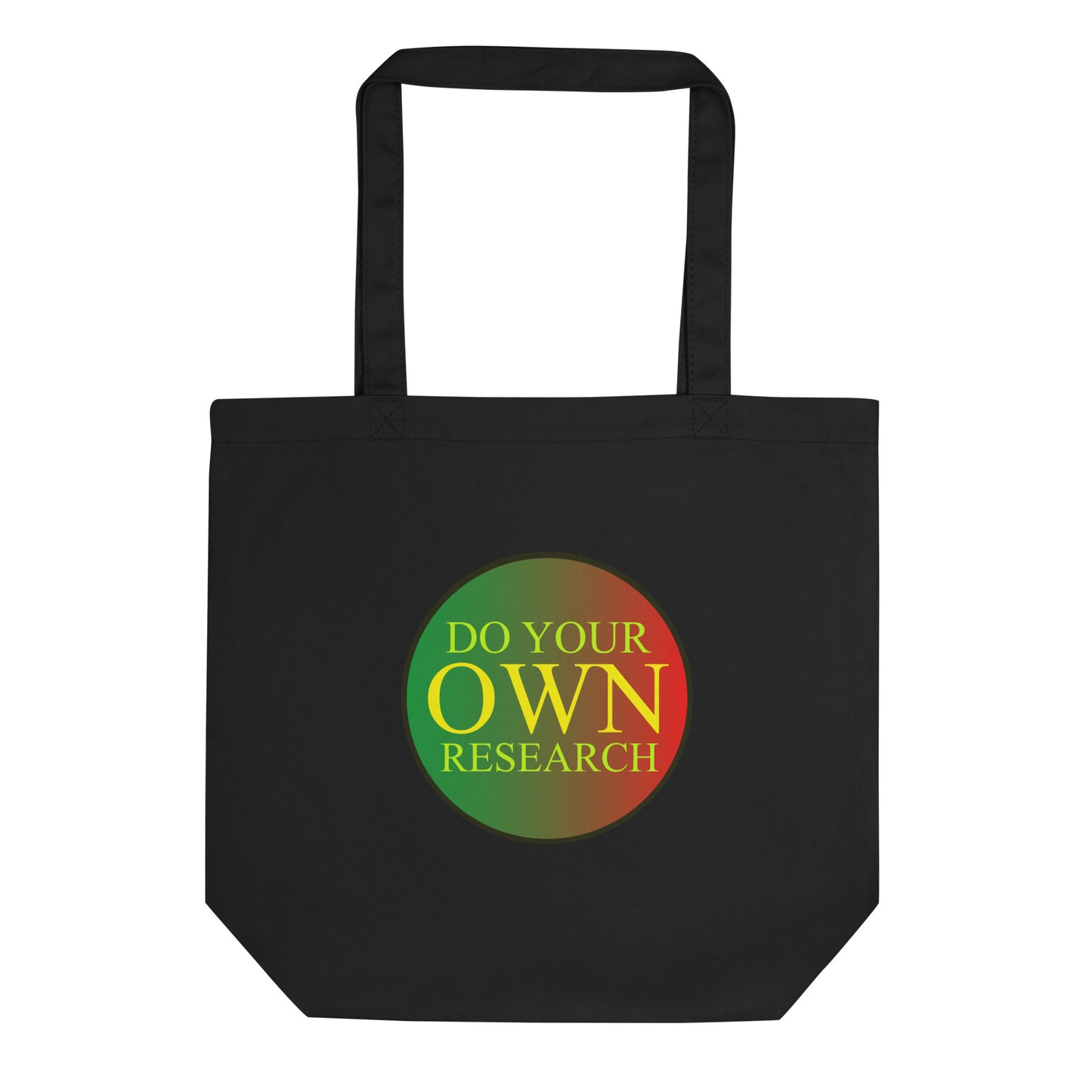 Do Your Own Research Eco Tote Bag